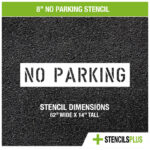 8 inch no parking stencil